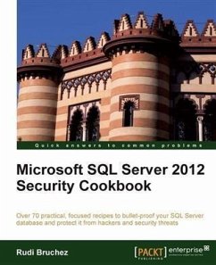 Microsoft SQL Server 2012 Security Cookbook (eBook, PDF) - Bruchez, Rudi