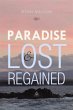 Paradise Lost and Regained (eBook, PDF) - Bild 1