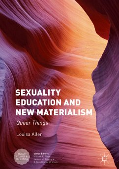 Sexuality Education and New Materialism (eBook, PDF) - Allen, Louisa