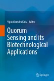 Quorum Sensing and its Biotechnological Applications (eBook, PDF)