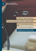 Cultural and Literary Representations of the Automobile in French Indochina (eBook, PDF)