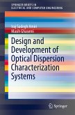 Design and Development of Optical Dispersion Characterization Systems (eBook, PDF)