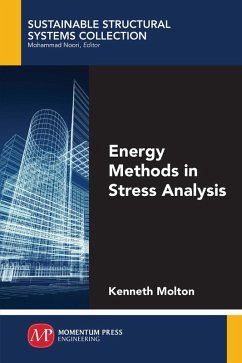 Energy Methods in Stress Analysis (eBook, ePUB) - Molton, Kenneth