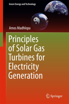 Principles of Solar Gas Turbines for Electricity Generation (eBook, PDF) - Madhlopa, Amos