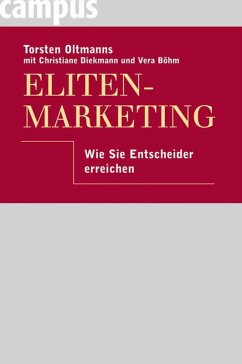 Eliten-Marketing (eBook, ePUB) - Oltmanns, Torsten; Diekmann, Christiane; Böhm, Vera