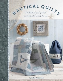 Nautical Quilts (eBook, ePUB) - Anderson, Lynette