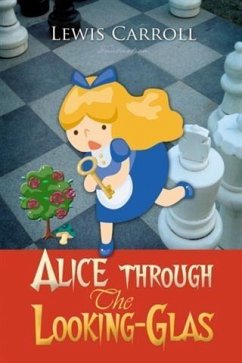Cover Alice Through the Looking-Glass (eBook, PDF)