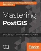 Mastering PostGIS (eBook, PDF)