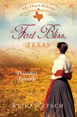 My Heart Belongs in Fort Bliss, Texas (eBook, PDF)