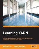 Learning YARN (eBook, PDF)