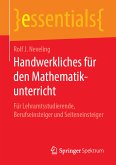 Handwerkliches für den Mathematikunterricht (eBook, PDF)