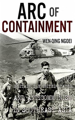 Arc of Containment (eBook, ePUB) - Ngoei, Wen-Qing