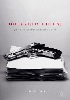 Crime Statistics in the News (eBook, PDF) - Lugo-Ocando, Jairo