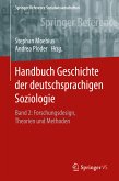 Handbuch Geschichte der deutschsprachigen Soziologie (eBook, PDF)