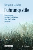 Führungsstile: Prominenten und Persönlichkeiten über die Schulter geschaut (eBook, PDF)