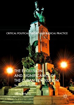 The Evolution and Significance of the Cuban Revolution (eBook, PDF) - McKelvey, Charles