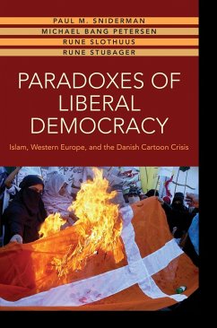 Paradoxes of Liberal Democracy (eBook, ePUB) - Sniderman, Paul M.
