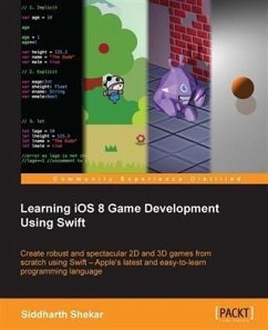 Learning iOS 8 Game Development Using Swift (eBook, PDF) - Shekar, Siddharth