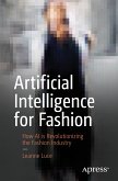 Artificial Intelligence for Fashion (eBook, PDF)