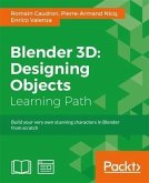 Blender 3D: Designing Objects (eBook, PDF) Blender 3D: Designing Objects (eBook, PDF)