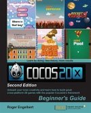 Cocos2d-x by Example: Beginner's Guide - Second Edition (eBook, PDF)