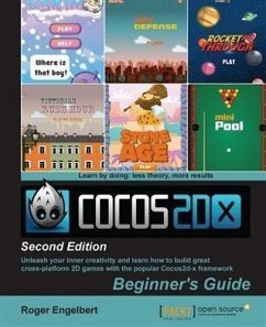 Cocos2d-x by Example: Beginner's Guide - Second Edition (eBook, PDF) - Engelbert, Roger