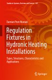 Regulation Fixtures in Hydronic Heating Installations (eBook, PDF)