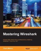 Mastering Wireshark (eBook, PDF)