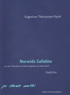 Norwids Geliebte - Tkaczyszyn-Dycki, Eugeniusz