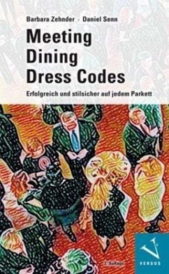 Meeting Dining Dress Codes - Zehnder, Barbara;Senn, Daniel