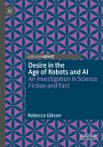 Desire in the Age of Robots and AI
