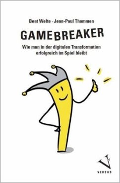 Gamebreaker - Welte, Beat;Thommen, Jean-Paul