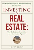 Investing in Real Estate:The Definitive Guide for Investors and Agents Boost Career Development (eBook, ePUB)