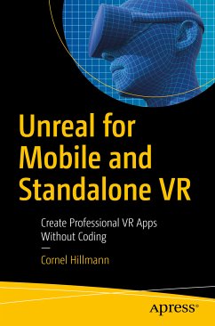 Unreal for Mobile and Standalone VR (eBook, PDF) - Hillmann, Cornel