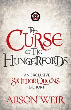 The Curse of the Hungerfords (eBook, ePUB) - Weir, Alison