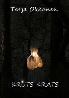 Kruts krats (eBook, ePUB) - Okkonen, Tarja