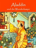 Aladdin und die Wunderlampe (eBook, ePUB)