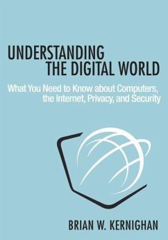 Understanding the Digital World (eBook, PDF) - Kernighan, Brian W.