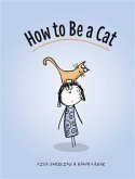 How to Be a Cat (eBook, PDF)
