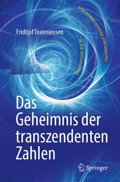 Das Geheimnis der transzendenten Zahlen (eBook, PDF) - Toenniessen, Fridtjof