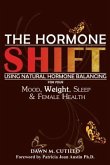 THE HORMONE SHIFT (eBook, ePUB)
