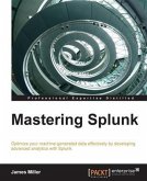 Mastering Splunk (eBook, PDF) Mastering Splunk (eBook, PDF)