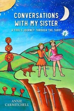 Conversations With My Sister (eBook, ePUB) - Carmitchell, Annie