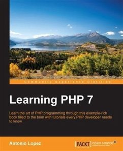 Learning PHP 7 (eBook, PDF) - Lopez, Antonio