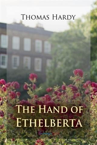 Hand of Ethelberta (eBook, PDF)