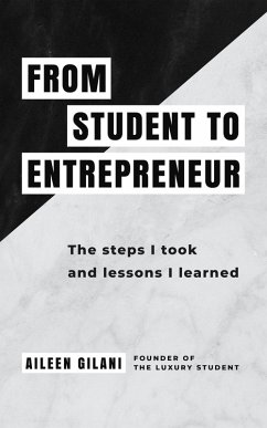 From Student to Entrepreneur (eBook, ePUB) Cover From Student to Entrepreneur (eBook, ePUB)