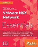 VMware NSX Network Essentials (eBook, PDF) VMware NSX Network Essentials (eBook, PDF)