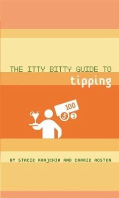 Cover Itty Bitty Guide to Tipping (eBook, PDF)