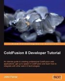 ColdFusion 8 Developer Tutorial (eBook, PDF)