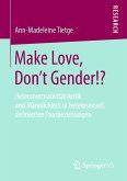 Make Love, Don't Gender!? (eBook, PDF)